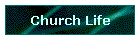 Church Life
